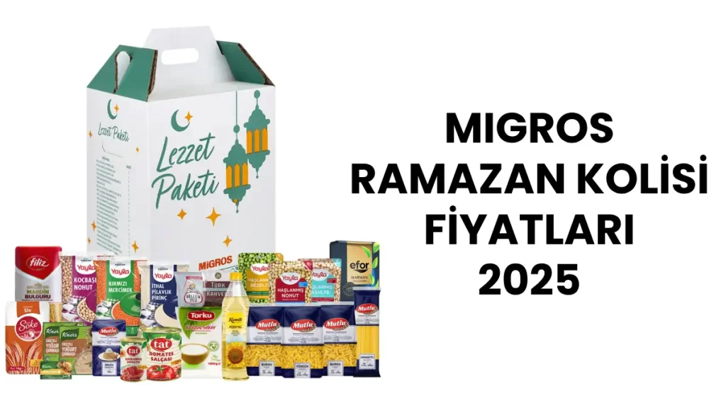 ramazan-kolisi-fiyatlari-2025-sok-migros-erzak-kolisi-fiyatlari-3-4CZKKPPd Ramazan Kolisi Fiyatları 2025 (Şok, Migros, Erzak Kolisi Fiyatları)